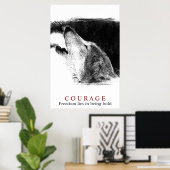 Motivatie Courage Quote Wolf Artwork Poster (Thuiskantoor)