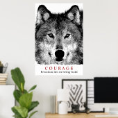 Motivatie Courage Quote Wolf Artwork Poster (Thuiskantoor)