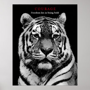 Motivatie Courage Tiger Black White Poster
