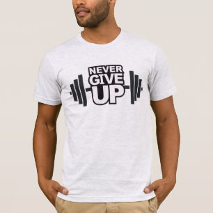 Motivatie expressie "Nooit opgeven" T-shirt
