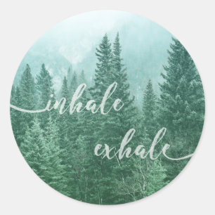 Motivatie Forest Inhale Exhale Quote Ronde Sticker