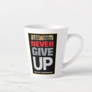 Motivatie Geef nooit op Geef nooit klein op Latte Mok