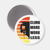 Motivatie gezegde voor rotsklimmen magneet (Voorkant / Achterkant)