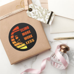 Motivatie gezegde voor rotsklimmen ronde sticker