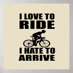 Motivatie grappige fietsquotes poster