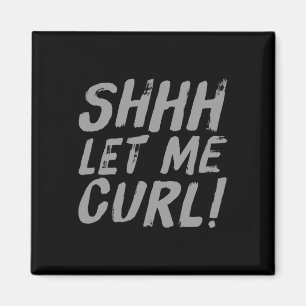 Motivatie Grappige Gym Humor Biceps Gains Shhh Laa Magneet