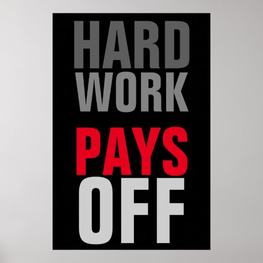 Motivatie hard werken betaalt succes poster (Voorkant)