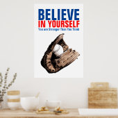 Motivatie honkbal Beleef uw eigen prijsopgave Poster (Keuken)