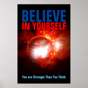 Motivatie honkbal geloof in jezelf poster