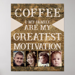 Motivatie koffie familie 4 foto bruin beige poster