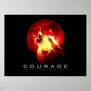 Motivatie leiderschap Courage Wolf Poster Print