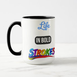 Motivatie "Leven in Bold Strokes" Inspirerend Mok