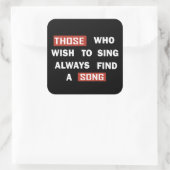 Motivatie levensbeschrijvingen vierkante sticker (Tas)