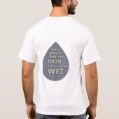 Motivatie levensquote t-shirt (Achterkant)