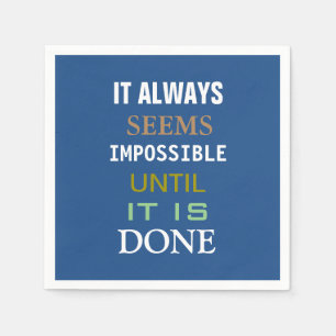 Motivatie lijkt een citaat altijd onmogelijk servet
