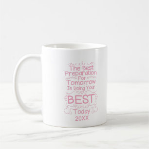 Motivatie meisjes citaat - doe je best vandaag koffiemok