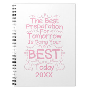 Motivatie meisjes citaat - doe je best vandaag notitieboek