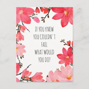 Motivatie opbeurende quote roze bloemig briefkaart