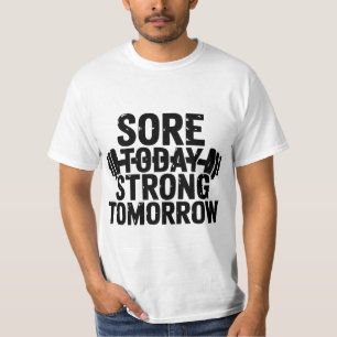 Motivatie - pijn vandaag sterk morgen T-shirt