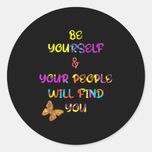 Motivatie positief BE Graphic Design Inspiratio Ronde Sticker