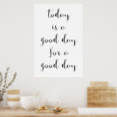 Motivatie Poster "Goede dag" (Keuken)