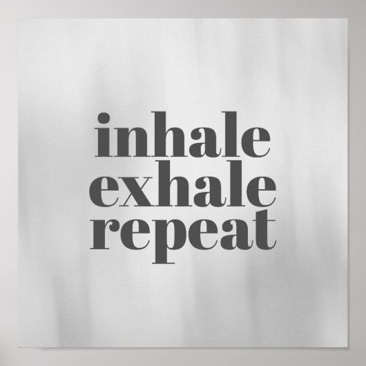 motivatie poster inhale exhale op grijs (Voorkant)