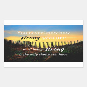 Motivatie prijsopgave: je weet nooit hoe sterk... rechthoekige sticker