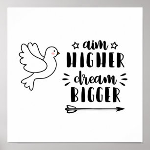 motivatie prijsopgave voor "im High Dream Bigger" Poster