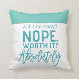 Motivatie quote/Blauwgroen typografie Kussen