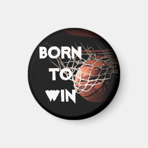 Motivatie Quote Gezegde Basketbal Geboren om te wi Magneet