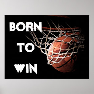 Motivatie Quote Gezegde Basketbal Geboren om te wi Poster