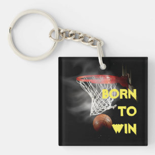 Motivatie Quote Gezegde Basketbal Geboren om te wi Sleutelhanger
