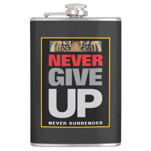 Motivatie quote nooit opgeven nooit opgeven heupfles