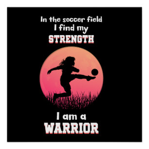 Motivatie quote over meisje dat voetbal speelt perfect poster