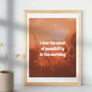 Motivatie quote zonsopgang zonneschijn morgen sina poster