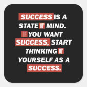 Motivatie quotes succes in het leven vierkante sticker (Voorkant)