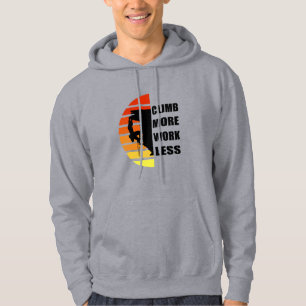 Motivatie rots klimcitaten hoodie