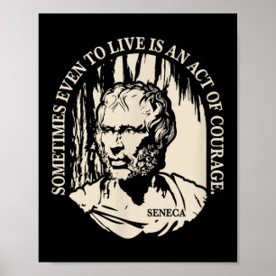 Motivatie Seneca Quote - Moed Poster