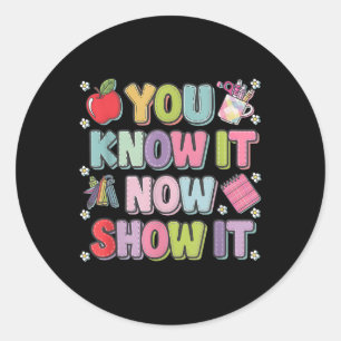 Motivatie staat testdag je weet het niet ronde sticker