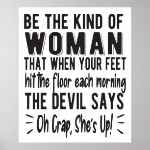 Motivatie sterke vrouwelijke vrouwelijke quote poster