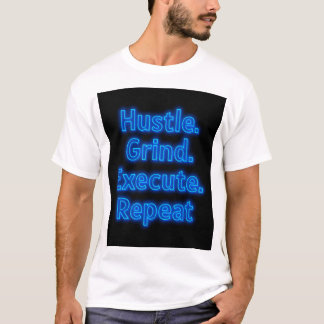 "Motivatie T-shirt van Hustle – Grind, Execute,