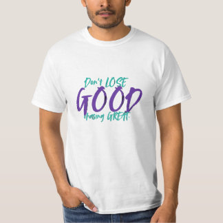 MOTIVATIE T - SHIRTEN T-SHIRT