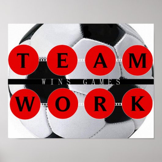 Motivatie TEAMWORK Wint Games Soccer Poster (Voorkant)