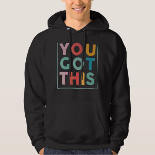 Motivatie testdag voor leraar hoodie