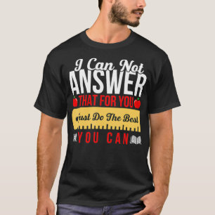 Motivatie tests van de onderwijsstaat t-shirt