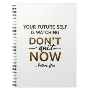 Motivatie tijdschrift - Stop niet met nu - Future Notitieboek
