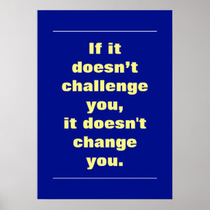 Motivatie Uitdagingscitaat Phthalo Blue Poster