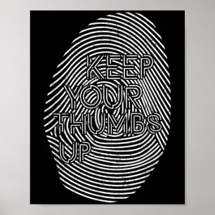 Motivatie verborgen boodschap Houd je duimen omhoo Poster