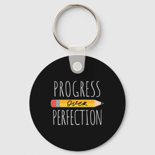Motivatie Vooruitgang Boven Perfectie Ck Naar Scho Sleutelhanger