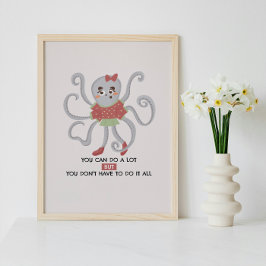 Motivatie Wall Art Poster Schattigee Octopus